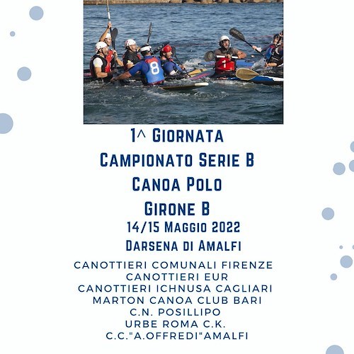 Ad Amalfi il Campionato Nazionale Serie B di Canoa Polo, al via oggi la due giorni di sfide 