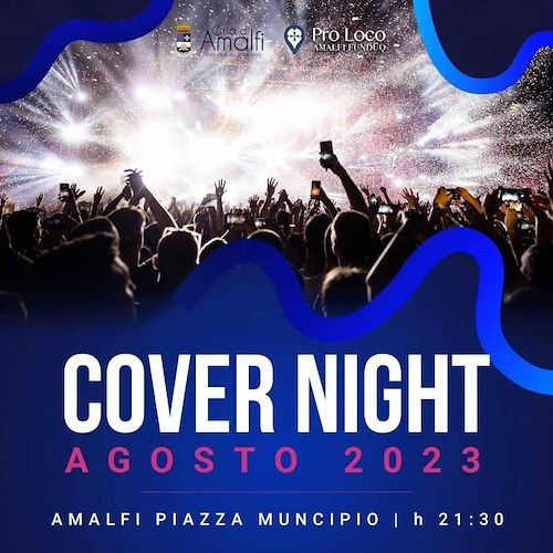Amalfi si trasforma in grande dancefloor sotto le stelle con le “Cover Night”