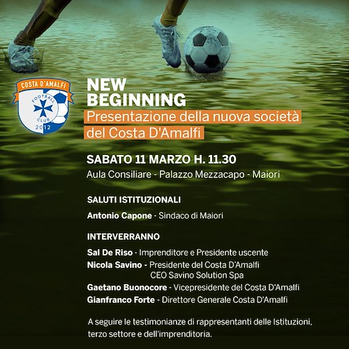 L’11 marzo si presenta la nuova società del Costa d’Amalfi, presidente Savino: «Voglio portare il club a categorie superiori»