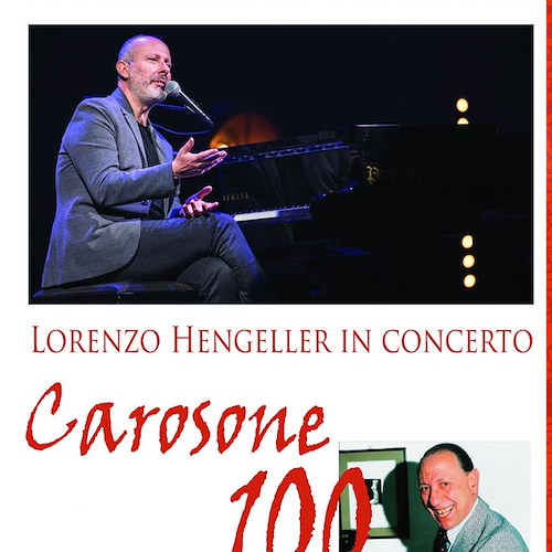 Minori, 31 agosto Lorenzo Hengeller in “Carosone 100!”