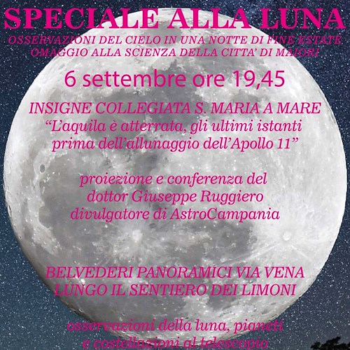 "Osservazioni del cielo in una notte di fine estate": 6 settembre a Maiori si guarda la luna al telescopio