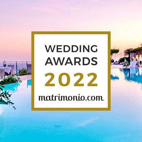 Per il sesto anno di fila "Le Nereidi" di Amalfi premiate con 5 stelle ai Wedding Awards di Matrimonio.com