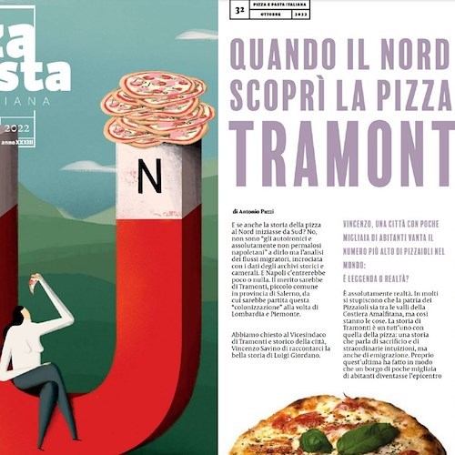 “Pizza e Pasta Italiana” racconta come la Pizza di Tramonti abbia conquistato il Nord Italia... e non solo