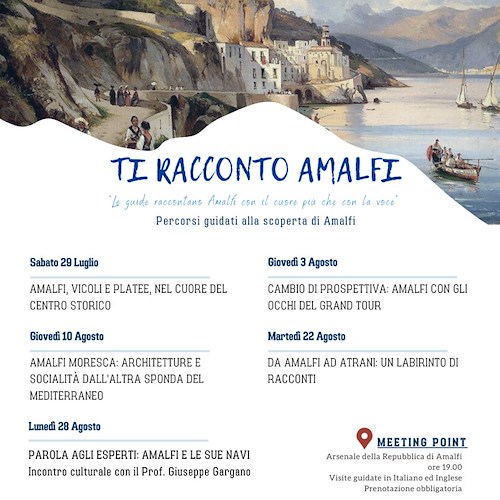 “Ti Racconto Amalfi”, tra luglio e agosto quattro appuntamenti con l’Associazione Guide Costa d'Amalfi